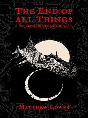 cover image of The End of All Things